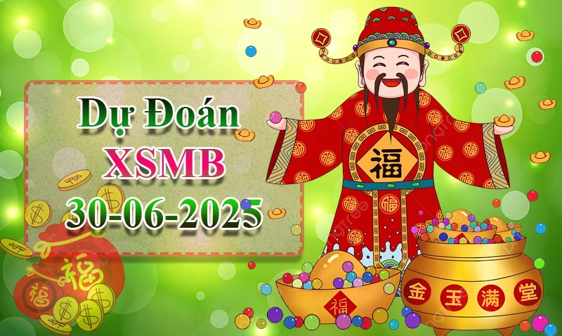 xo88 Dự đoán XSMB ngày 30/06 – Dự đoán XSMB hôm nay