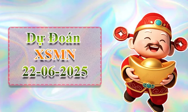 xo88 Dự đoán XSMN ngày 22/06 – Dự đoán XSMN hôm nay