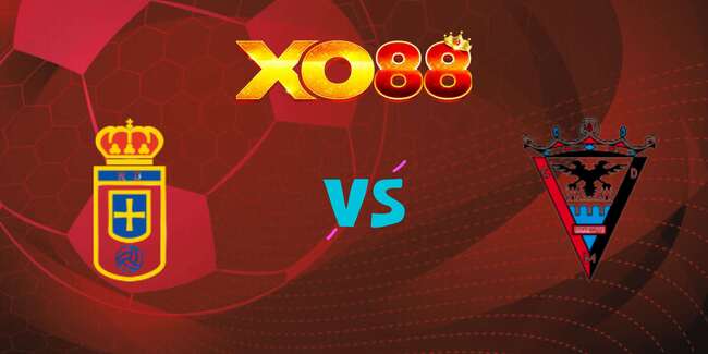 xo88 Nhận định soi kèo Real Oviedo vs Mirandes, 02h00 – 22/06/2025