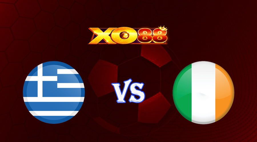 xo88 Nhận định soi kèo Hy Lạp vs Ireland 01h45 ngày 17/06/2023 Vòng Loại Euro 2024
