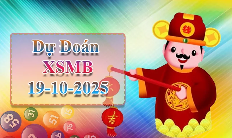 xo88 Dự đoán XSMB ngày 19/10 - Dự đoán XSMB hôm nay