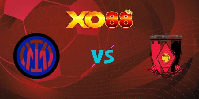 xo88 Nhận định soi kèo Inter Milan vs Urawa Diamonds, 02h00 – 22/06/2025