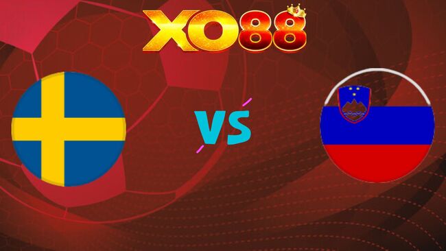 xo88 Nhận định soi kèo Thuỵ Điển vs Slovenia, 02h45 ngày 19/11/2025