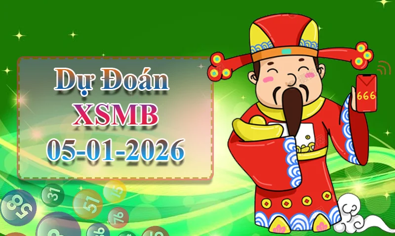 xo88 Dự đoán XSMB ngày 05/01 - Dự đoán XSMB hôm nay
