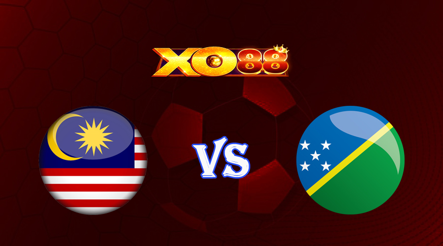 xo88 Nhận định soi kèo Malaysia vs Quần đảo Solomon 20h00 ngày 14/06/2023 Giao Hữu Quốc Tế