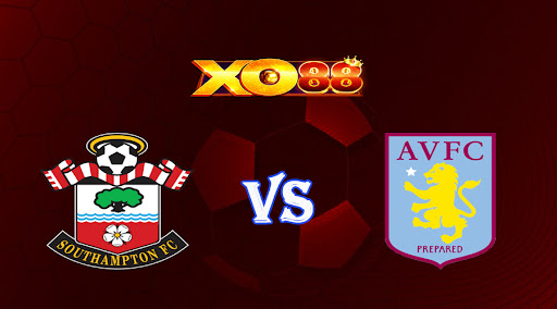 xo88 Nhận định soi kèo Southampton vs Aston Villa 22h00 ngày 21/01/2023 Ngoại Hạng Anh