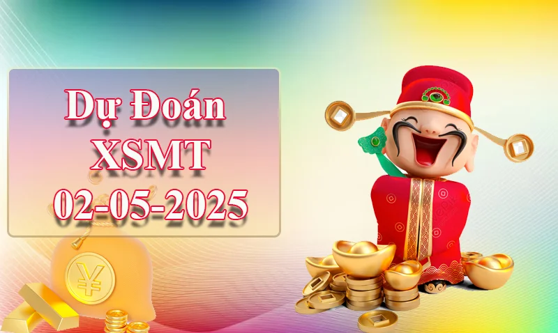 xo88 Dự đoán XSMT ngày 02/05 – Dự đoán XSMT hôm nay
