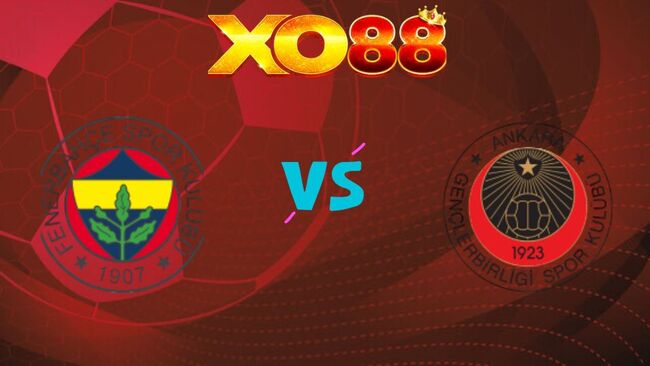 xo88 Nhận định soi kèo Fenerbahce vs Genclerbirligi, 0h00 ngày 10/02/2026
