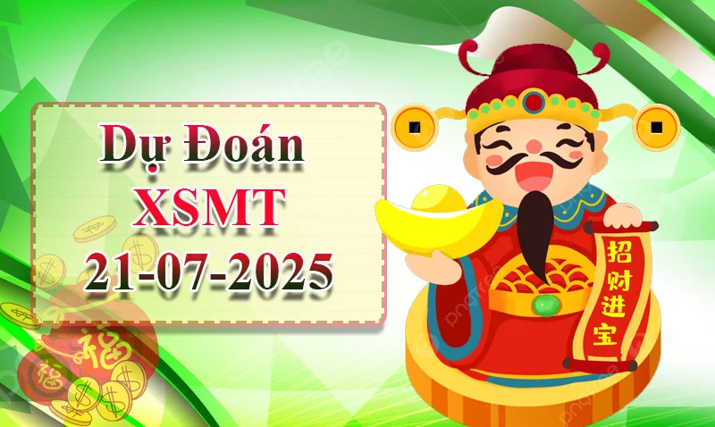 xo88 Dự đoán XSMT ngày 21/07 - Dự đoán XSMT hôm nay