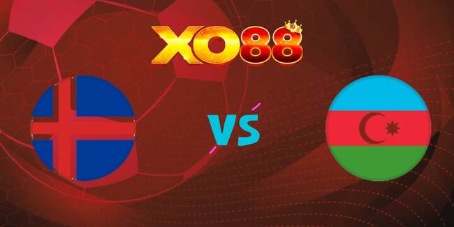 xo88 Nhận định soi kèo Iceland vs Azerbaijan, 01h45 ngày 06/09/2025