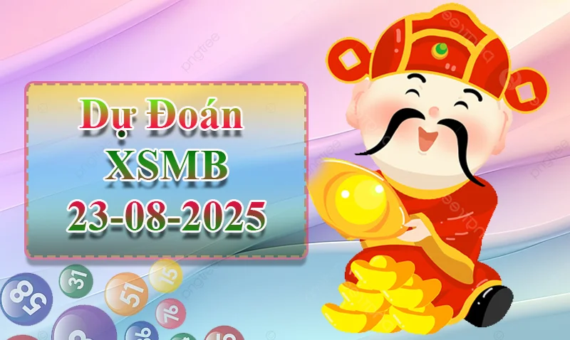 xo88 Dự đoán XSMB ngày 23/08 - Dự đoán XSMB hôm nay