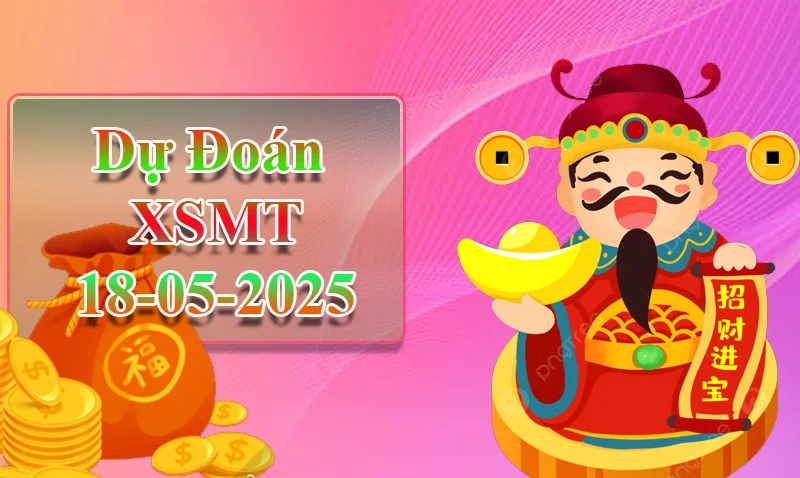 xo88 Dự đoán XSMT ngày 18/05 – Dự đoán XSMT hôm nay