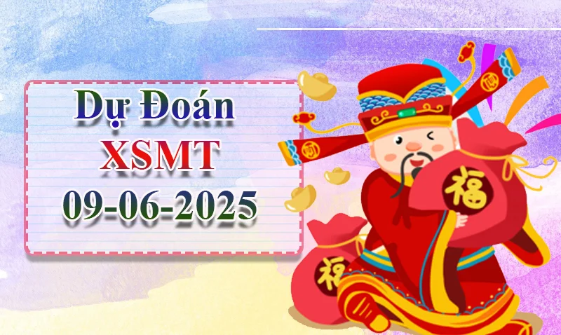 xo88 Dự đoán XSMT ngày 09/06 – Dự đoán XSMT hôm nay