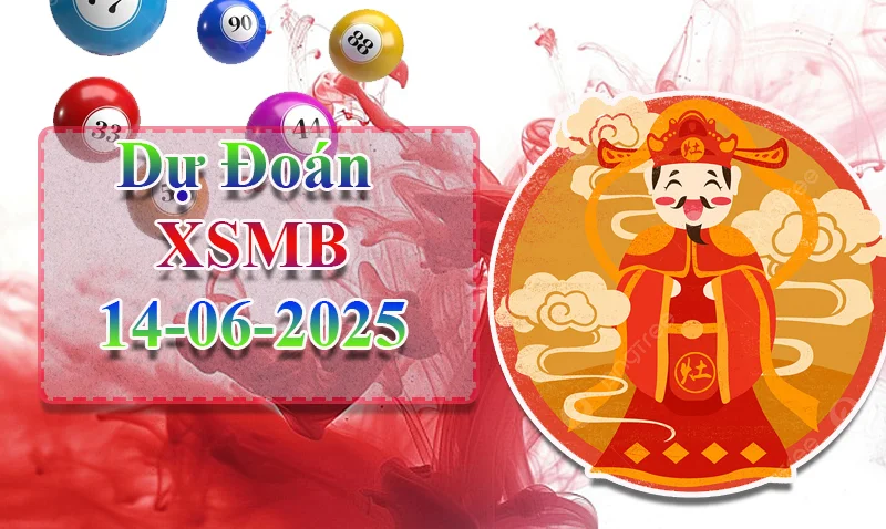 xo88 Dự đoán XSMB ngày 14/06 – Dự đoán XSMB hôm nay