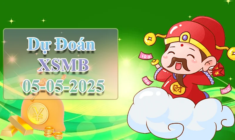 xo88 Dự đoán XSMB ngày 05/05 – Dự đoán XSMB hôm nay