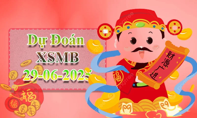 xo88 Dự đoán XSMB ngày 29/06 – Dự đoán XSMB hôm nay