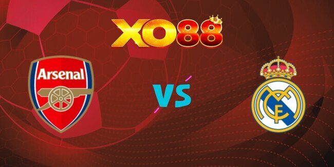 xo88 Nhận định soi kèo Arsenal vs Real Madrid, 02h00 – 09/04/2025