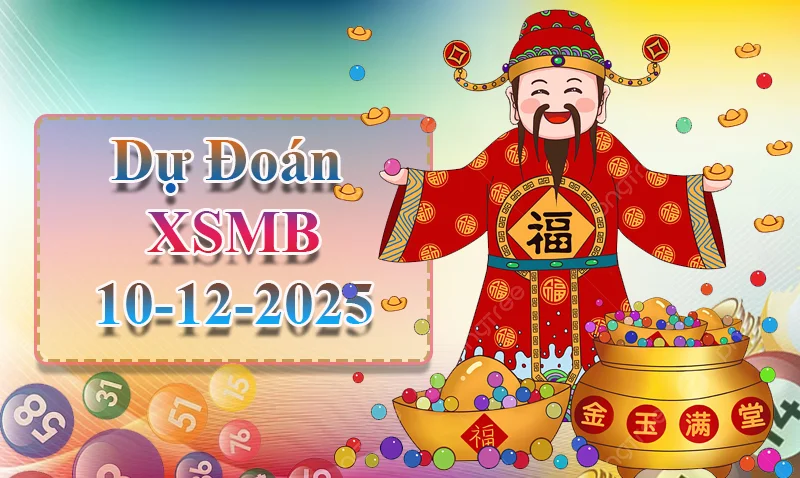 xo88 Dự đoán XSMB ngày 10/12 - Dự đoán XSMB hôm nay
