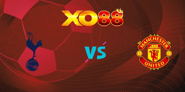 xo88 Nhận định soi kèo Tottenham vs Man United, 02h00 – 22/05/2025
