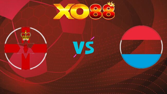 xo88 Nhận định soi kèo Bắc Ireland vs Luxembourg, 02h45 ngày 18/11/2025