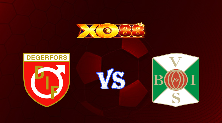 xo88 Nhận định soi kèo Degerfors vs Varbergs BoIS 00h00 ngày 30/05/2023 VĐQG Thụy Điển