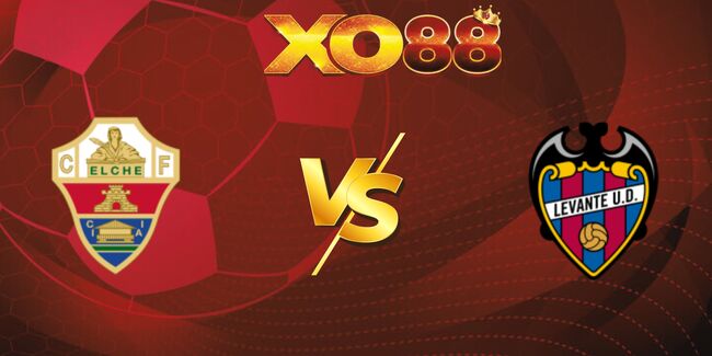 xo88 Nhận định soi kèo Elche vs Levante, 0h30 ngày 30/08/2025