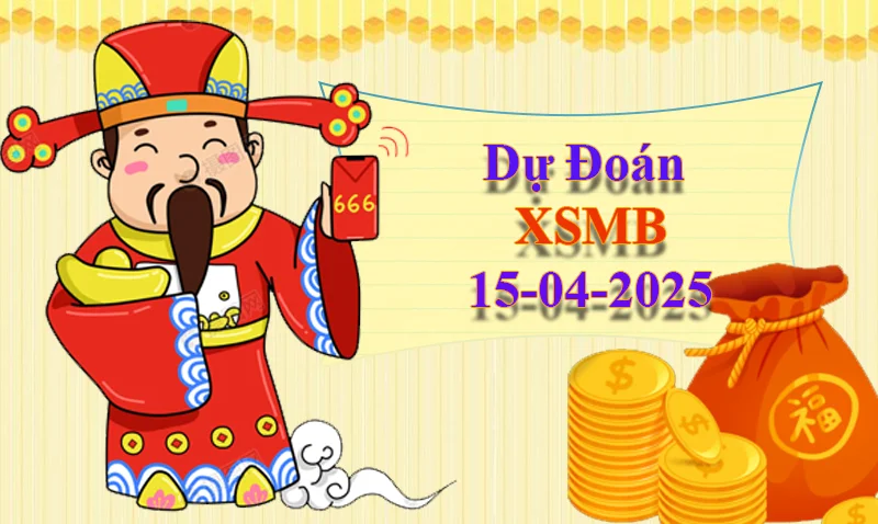 xo88 Dự đoán XSMB ngày 15/04 – Dự đoán XSMB hôm nay