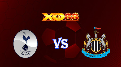 xo88 Nhận định soi kèo Tottenham vs Newcastle 22h30 ngày 23/10/2022 - Ngoại Hạng Anh
