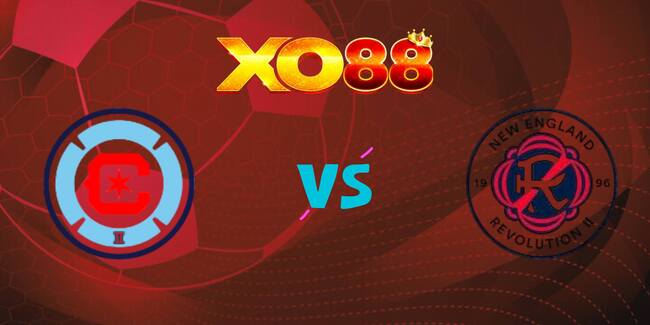 xo88 Nhận định soi kèo Chicago Fire vs New England Revolution, 07h30 ngày 07/09/2025