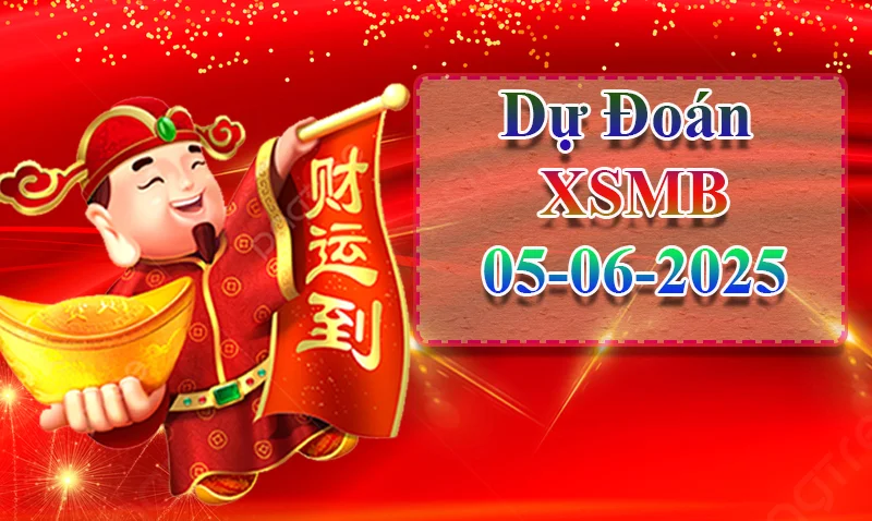 xo88 Dự đoán XSMB ngày 05/06 – Dự đoán XSMB hôm nay
