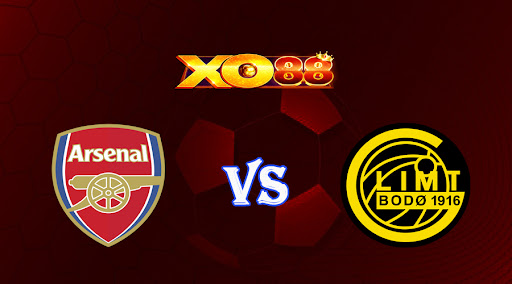 xo88 Nhận định soi kèo Arsenal vs Bodo - Glimt 02h00 ngày 07/10/2022 - Europa League