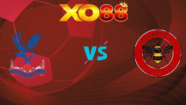 xo88 Nhận định soi kèo Crystal Palace vs Brentford, 22h00 ngày 01/11/2025