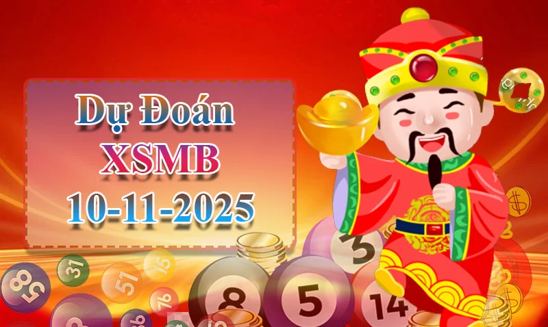 xo88 Dự đoán XSMB ngày 10/11 - Dự đoán XSMB hôm nay