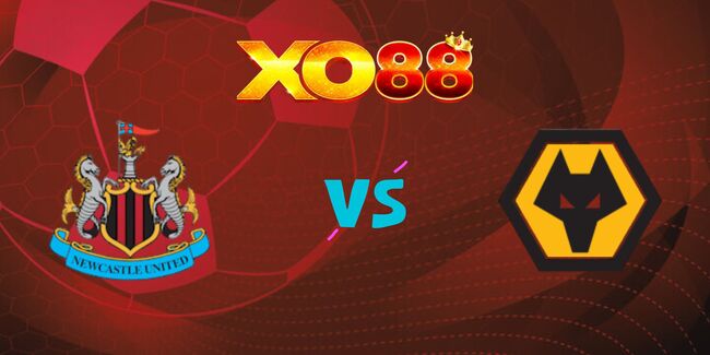 xo88 Nhận định soi kèo Newcastle United vs Wolves, 21h00 ngày 13/09/2025