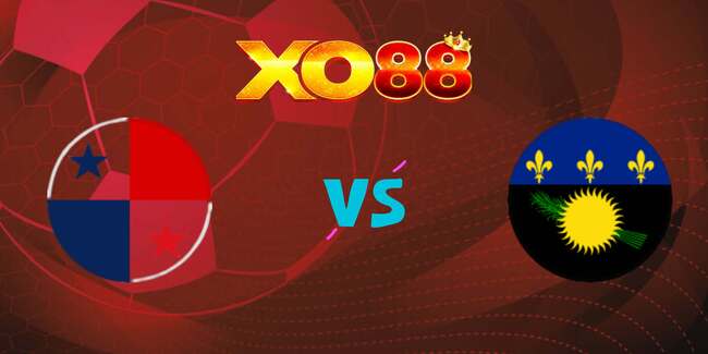 xo88 Nhận định soi kèo Panama vs Guadeloupe, 06h00 – 17/06/2025