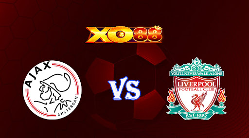 xo88 Nhận định soi kèo Ajax vs Liverpool 02h00 ngày 27/10/2022 - Champions League