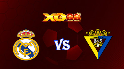 xo88 Nhận định soi kèo Real Madrid vs Cadiz 03h30 ngày 11/11/2022 - VĐQG Tây Ban Nha