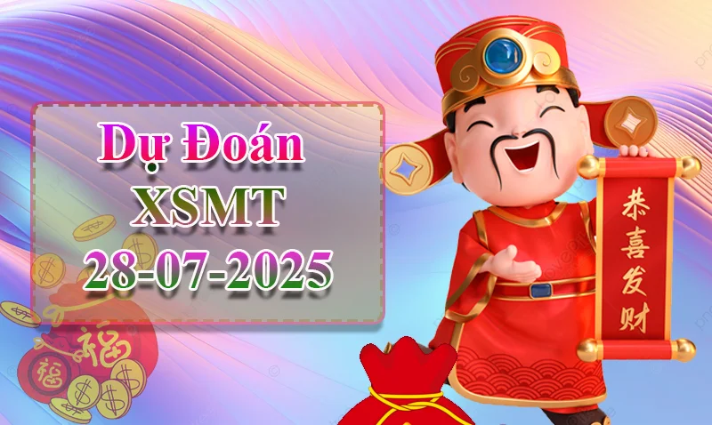 xo88 Dự đoán XSMT ngày 28/07 - Dự đoán XSMT hôm nay