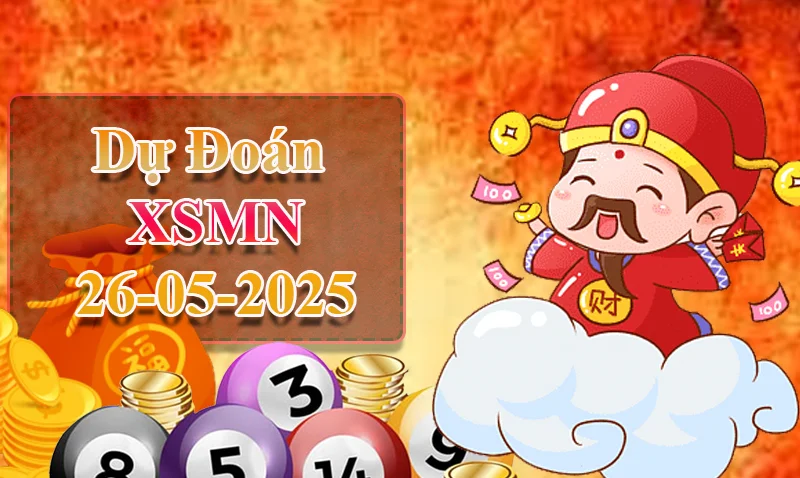 xo88 Dự đoán XSMN ngày 26/05 – Dự đoán XSMN hôm nay