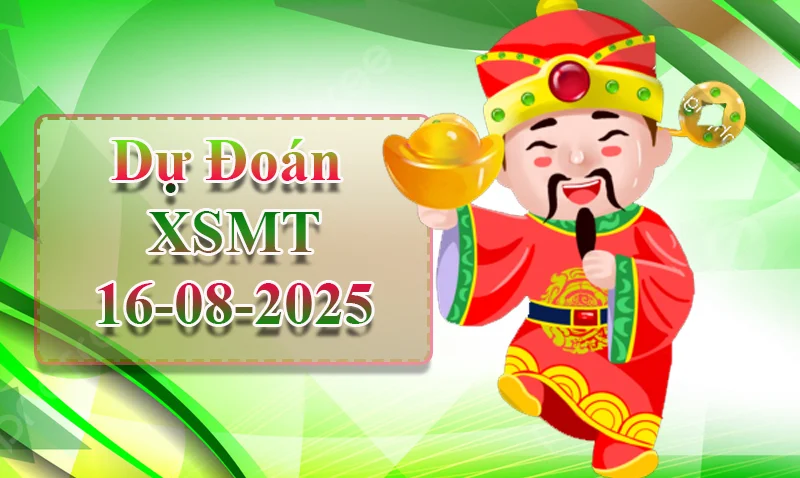 xo88 Dự đoán XSMT ngày 16/08 - Dự đoán XSMT hôm nay
