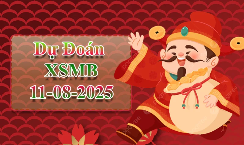 xo88 Dự đoán XSMB ngày 11/08 - Dự đoán XSMB hôm nay