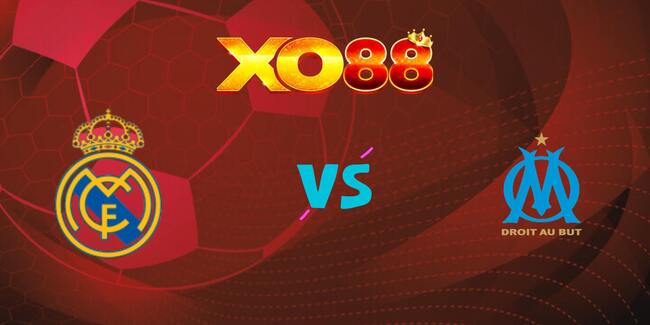 xo88 Nhận định soi kèo Real Madrid vs Marseille, 02h00 ngày 17/09/2025