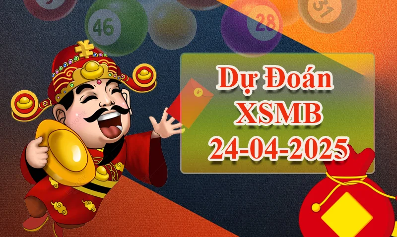 xo88 Dự đoán XSMB ngày 24/04 – Dự đoán XSMB hôm nay