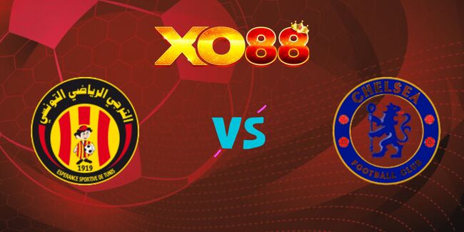 xo88 Nhận định soi kèo ES Tunis vs Chelsea, 08h00 – 25/06/2025