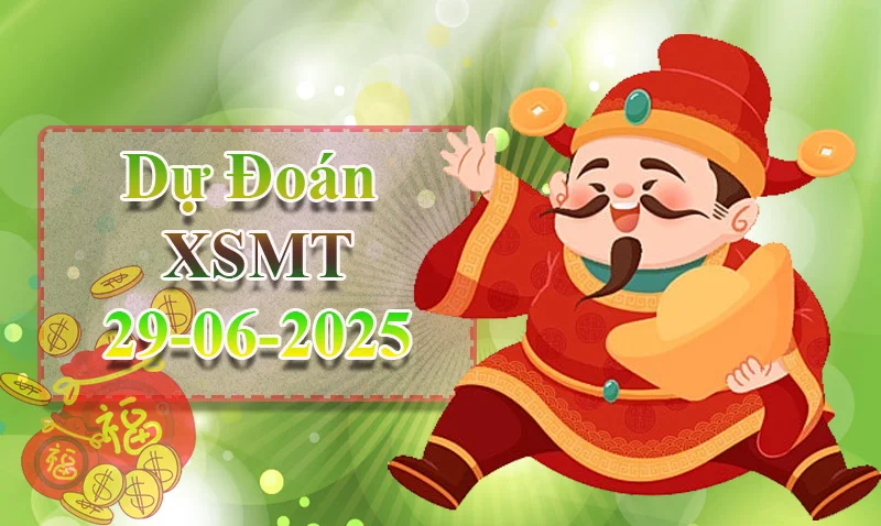 xo88 Dự đoán XSMT ngày 29/06 – Dự đoán XSMT hôm nay
