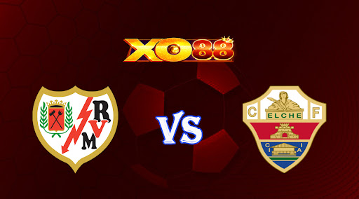 xo88 Nhận định soi kèo Rayo Vallecano vs Elche 02h00 ngày 04/10/2022 - VĐQG Tây Ban Nha