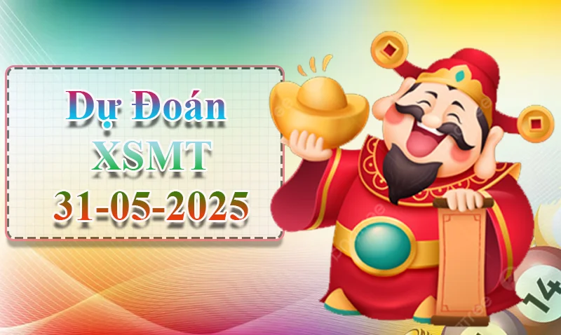 xo88 Dự đoán XSMT ngày 31/05 – Dự đoán XSMT hôm nay